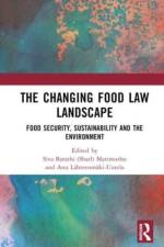 The Changing Food Law Landscape