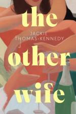 The Other Wife af Jackie Thomas-Kennedy