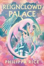 Reignclowd Palace af Philippa Rice
