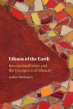 Ethnos of the Earth af Jaakko (Queen Mary University of London) Heiskanen