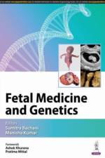 Fetal Medicine and Genetics af Sumitra Bachani