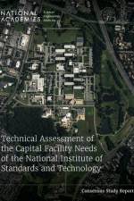 Technical Assessment of the Capital Facility Needs of the National Institute of Standards and Technology af National Academies Of Sciences Engineeri