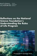 Reflections on the National Science Foundation's Understanding the Rules of Life Program: Proceedings of a Workshop Series af National Academies Of Sciences Engineeri