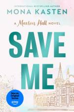 Save Me af Mona Kasten