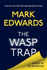 The Wasp Trap af Mark Edwards