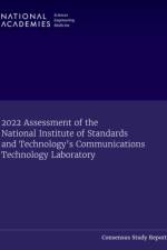 2022 Assessment of the National Institute of Standards and Technology's Communications Technology Laboratory af National Academies Of Sciences Engineeri
