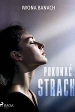 Pokonać strach af Iwona Banach