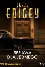 Sprawa dla jednego af Jerzy Edigey
