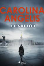 Cienki lód af Carolina Angelis