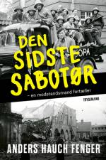 Den sidste sabotør af Anders Hauch Fenger