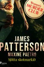 Sjötta skotmarkið af James Patterson