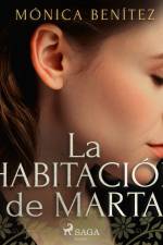 La habitación de Marta af Mónica Benítez Gámez