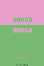Amiga amiga af Lone Vitus