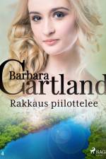 Rakkaus piilottelee af Barbara Cartland