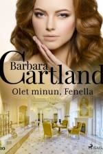Olet minun, Fenella af Barbara Cartland