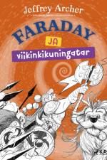 Faraday ja viikinkikuningatar af Jeffrey Archer