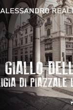 Il giallo della valigia di piazzale Lodi af Alessandro Reali
