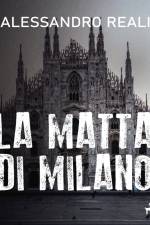 La matta di Milano af Alessandro Reali