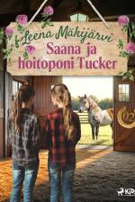 Saana ja hoitoponi Tucker af Leena Mäkijärvi