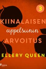 Kiinalaisen appelsiinin arvoitus af Ellery Queen
