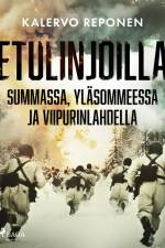 Etulinjoilla Summassa, Yläsommeessa ja Viipurinlahdella af Kalervo Reponen