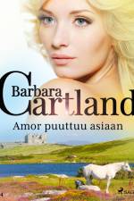 Amor puuttuu asiaan af Barbara Cartland