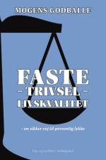 Faste – trivsel – livskvalitet af Mogens Godballe