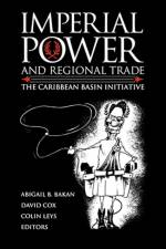 Imperial Power and Regional Trade af Abigail B Bakan