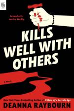 Kills Well with Others af Deanna Raybourn