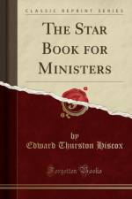 The Star Book for Ministers (Classic Reprint) af Edward Thurston Hiscox