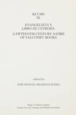 Evangelista's Libro de Cetrería af José Manuel Fradejas Rueda