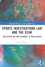 Sports Investigations Law and the ECHR af Bjorn Hessert