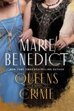 The Queens of Crime af Marie Benedict