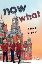 Now What af Emma Bidwell