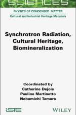 Synchrotron Radiation, Cultural Heritage, Biomineralization af Catherine (European Synchrotron Radiation Facility Dejoie