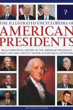 The Illustrated Encyclopedia of American Presidents af Jon Roper