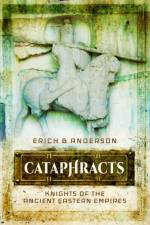 Cataphracts af Erich B Anderson