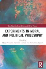 Experiments in Moral and Political Philosophy
