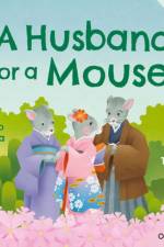 Oxford Reading Tree Traditional Tales: Level 6: A Husband for a Mouse af Setsuko Toyama