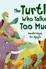 Oxford Reading Tree Traditional Tales: Level 8: The Turtle Who Talked Too Much af Nandini Nayer