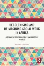 Decolonising and Reimagining Social Work in Africa af Sharlotte Tusasiirwe
