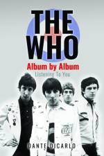 The Who: Album by Album af Dante DiCarlo