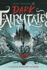 Dark Fairytales af Kerby Rosanes