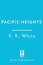 Pacific Heights af S. R. White