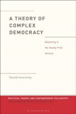 A Theory of Complex Democracy af Dr. Daniel (University of the Basque Country Innerarity