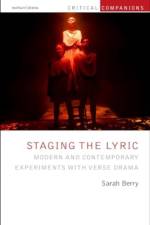 Staging the Lyric af Sarah (University of Dallas Berry