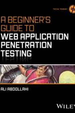 A Beginner's Guide To Web Application Penetration Testing af Ali Abdollahi