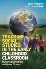 Teaching Social Studies in the Early Childhood Classroom af Jean (niversity of Northern Colorado Kirshner