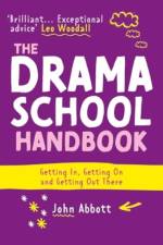 The Drama School Handbook af John Abbott