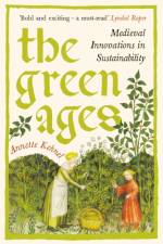The Green Ages